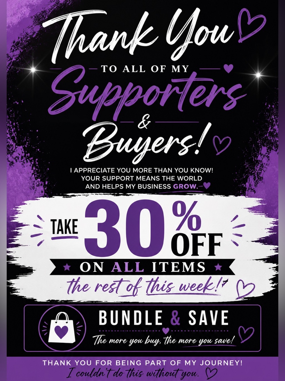 Thank You Supporters 30% Off ALL WEEK